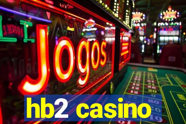 hb2 casino