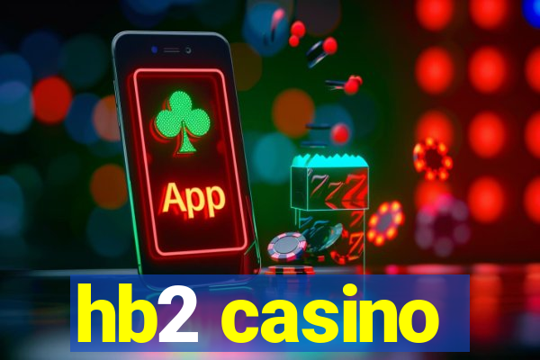 hb2 casino