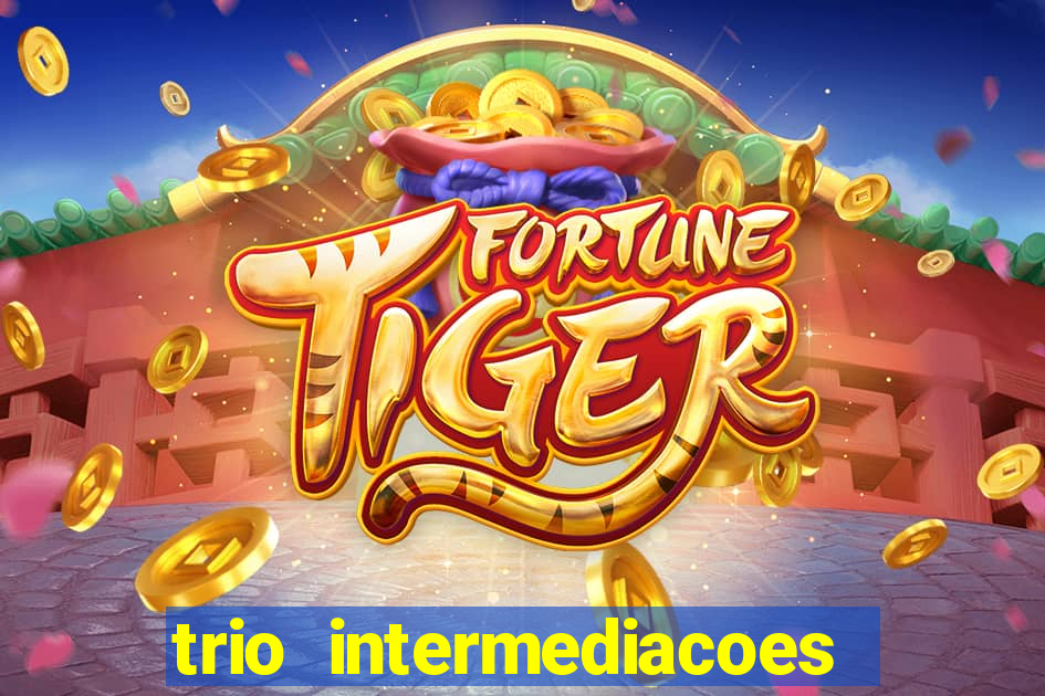 trio intermediacoes jogos online