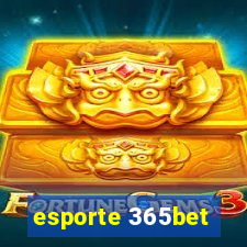 esporte 365bet