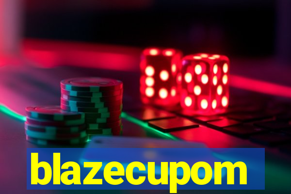 blazecupom