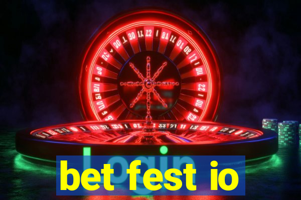 bet fest io