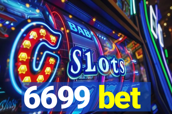 6699 bet