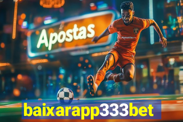 baixarapp333bet