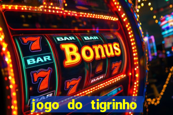 jogo do tigrinho pagando bem