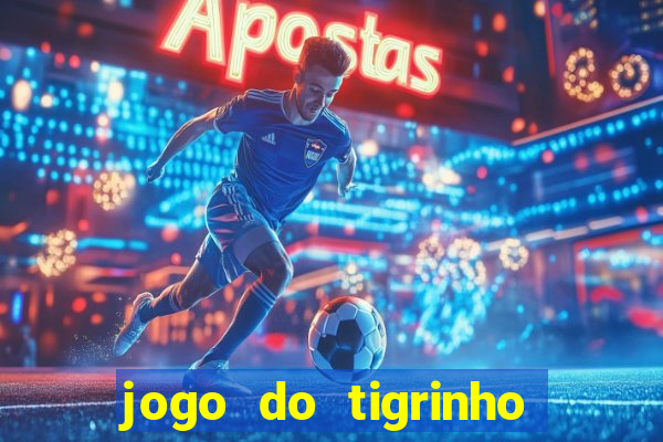 jogo do tigrinho pagando bem