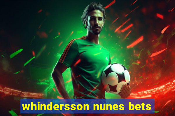 whindersson nunes bets