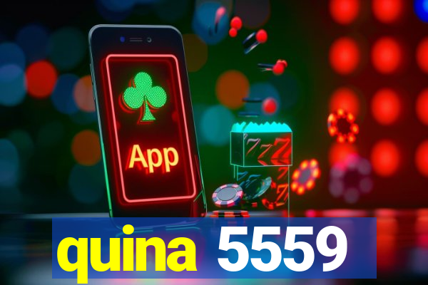 quina 5559