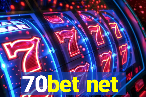 70bet net