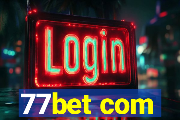 77bet com