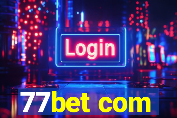 77bet com