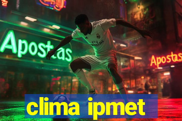 clima ipmet