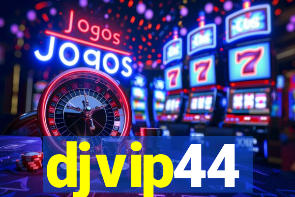 djvip44