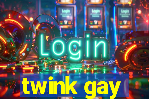 twink gay