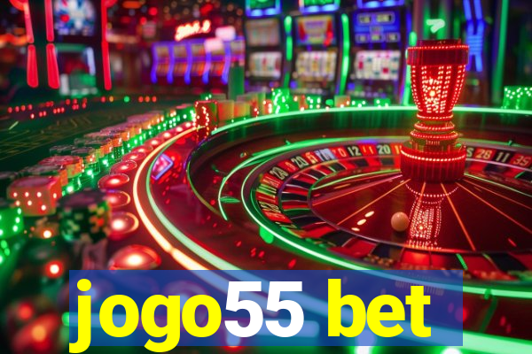 jogo55 bet