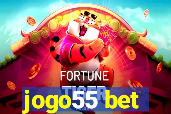 jogo55 bet