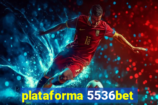 plataforma 5536bet