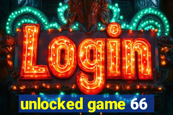 unlocked game 66