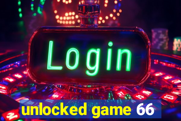 unlocked game 66