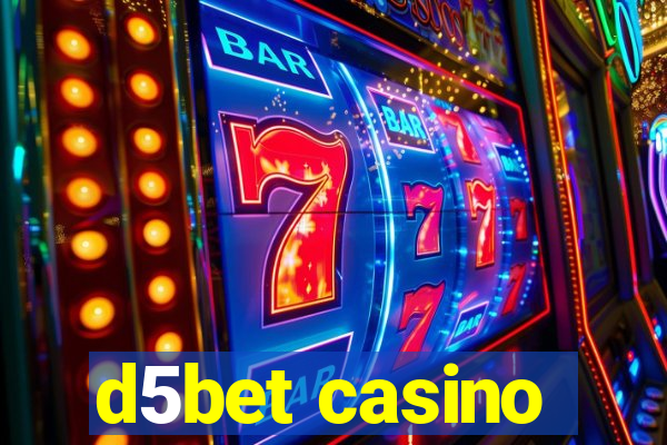 d5bet casino