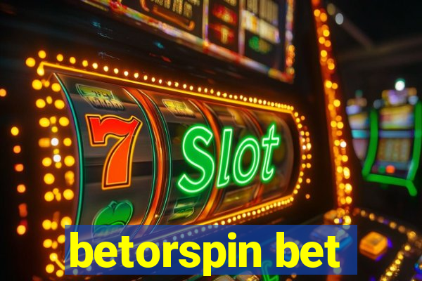 betorspin bet