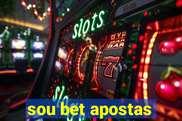 sou bet apostas