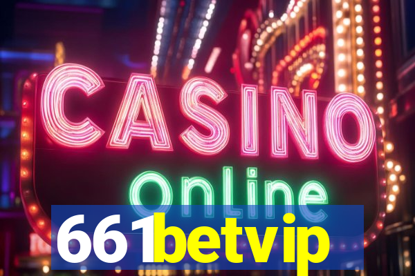 661betvip