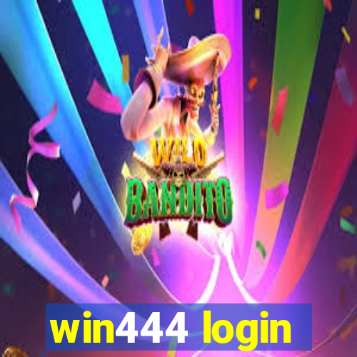 win444 login