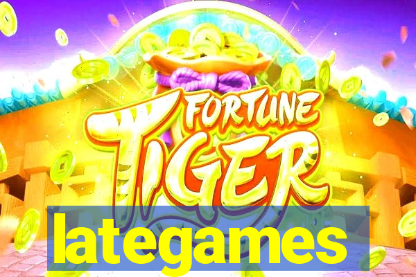 lategames