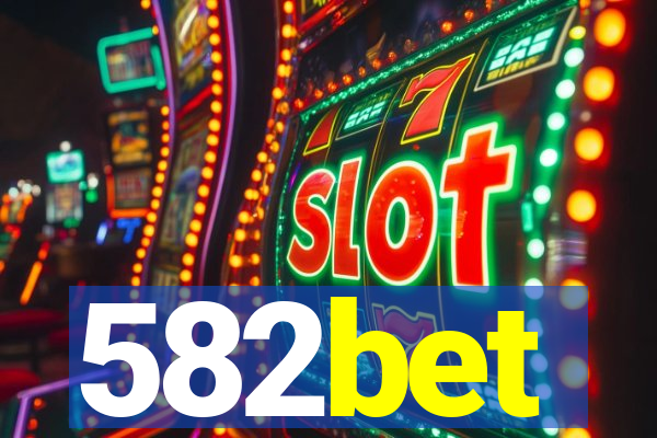 582bet