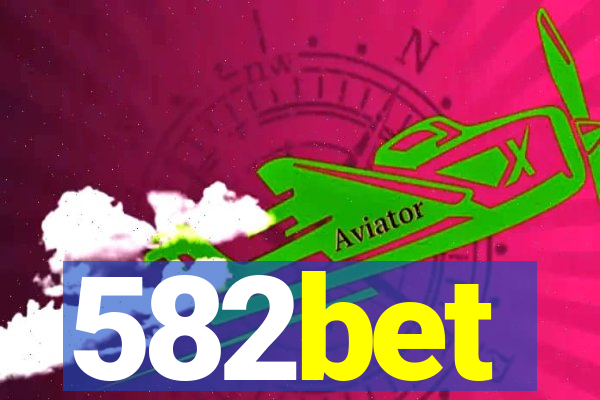 582bet