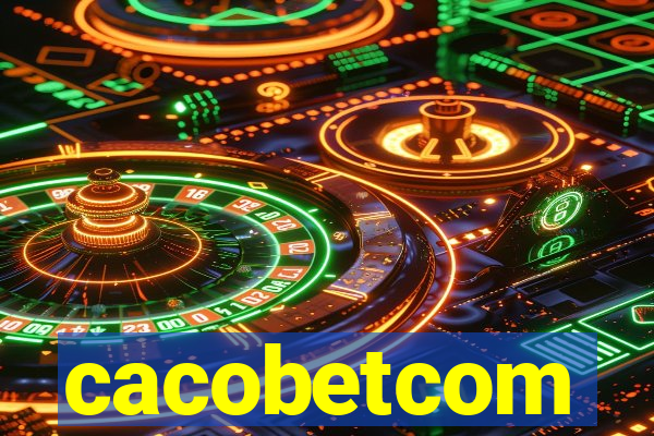 cacobetcom