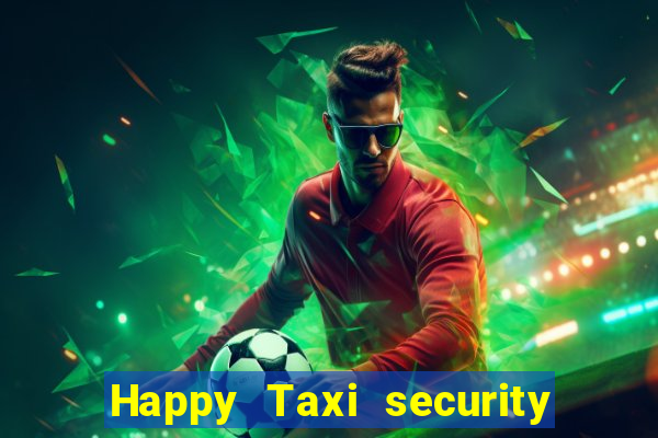 Happy Taxi security password road road 96