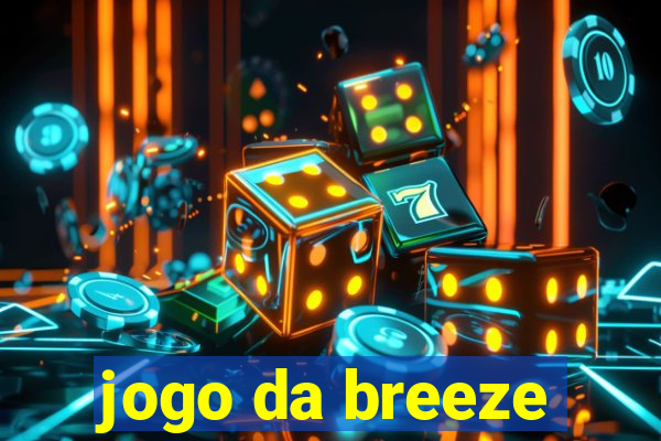 jogo da breeze