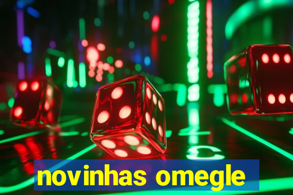 novinhas omegle