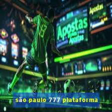 são paulo 777 plataforma