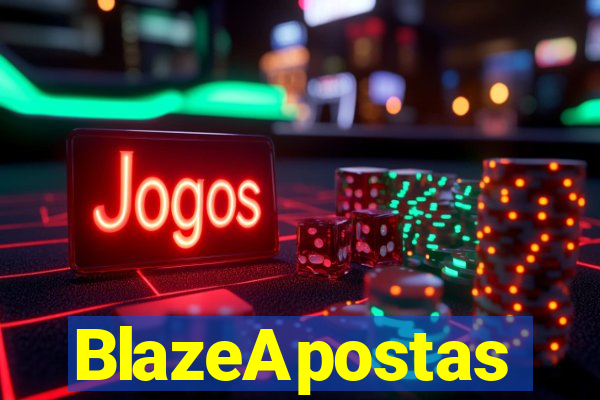 BlazeApostas