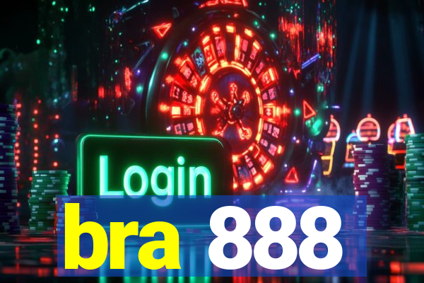 bra 888