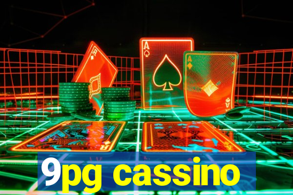 9pg cassino