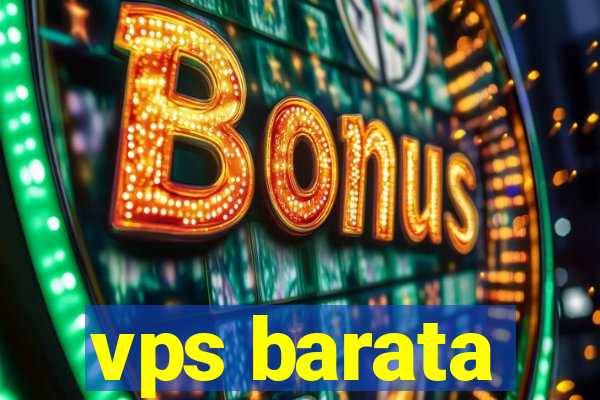 vps barata