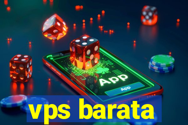 vps barata