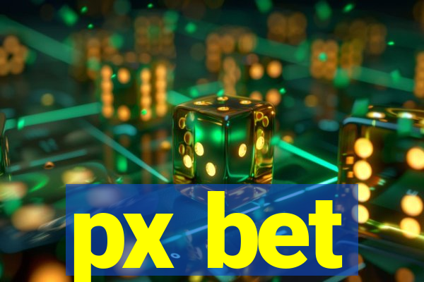 px bet