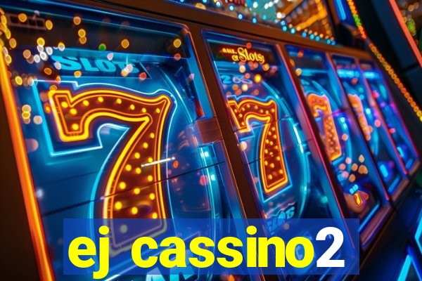 ej cassino2