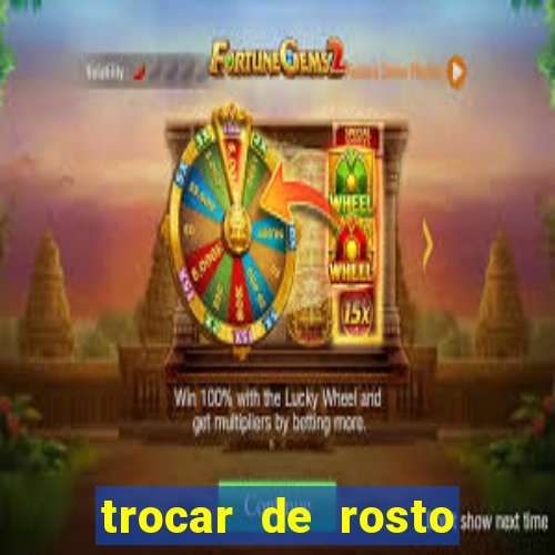 trocar de rosto online trocar rosto de video online