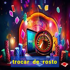 trocar de rosto online trocar rosto de video online