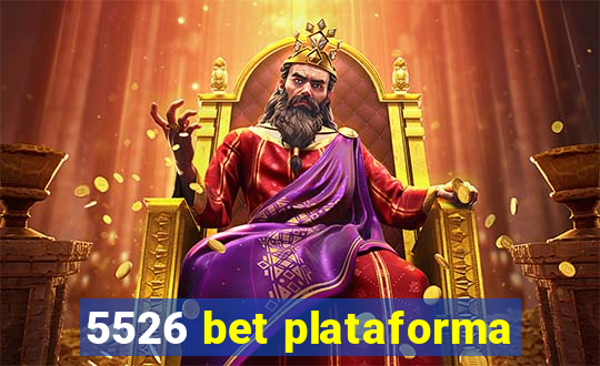 5526 bet plataforma