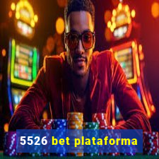 5526 bet plataforma