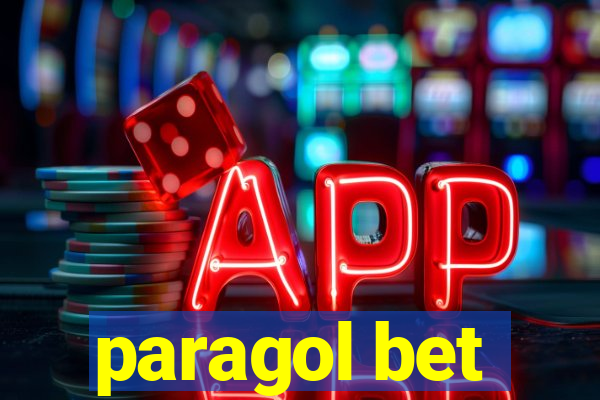 paragol bet