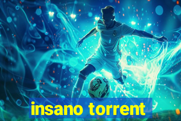 insano torrent