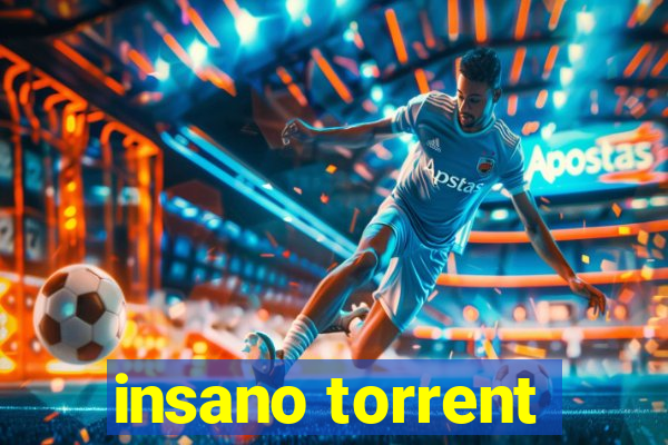 insano torrent